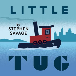 Książka Little Tug Stephen Savage