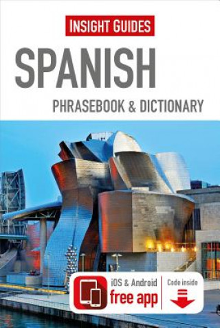 Kniha Insight Guides Spanish Phrasebook Insight Guides