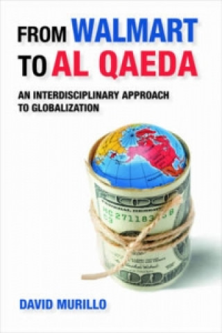Книга From Walmart to Al Qaeda David Murillo