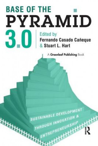 Книга Base of the Pyramid 3.0 Stuart L Hart
