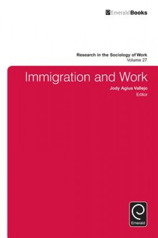 Libro Immigration and Work Jody Agius Vallejo