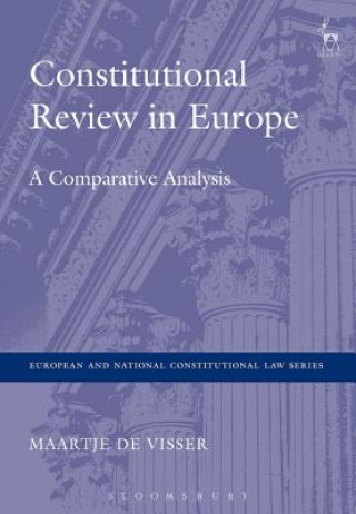 Könyv Constitutional Review in Europe Maartje de