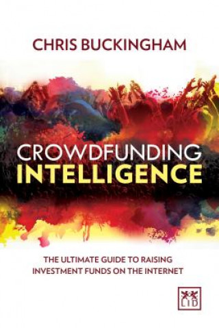 Książka Crowdfunding Intelligence Chris Buckingham