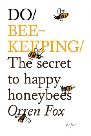 Könyv Do Beekeeping Orren Fox