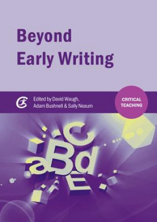 Carte Beyond Early Writing David Waugh