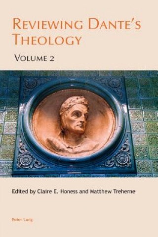 Книга Reviewing Dante's Theology Claire E. Honess