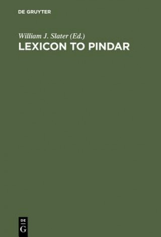 Kniha Lexicon to Pindar William J. Slater