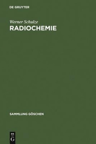 Knjiga Radiochemie Werner Schulze