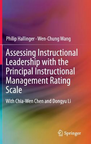 Livre Assessing Instructional Leadership with the Principal Instructional Management Rating Scale Philip Hallinger