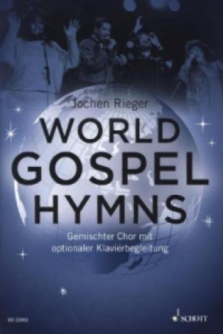 Tlačovina World Gospel Hymns, Chorbuch Jochen Rieger