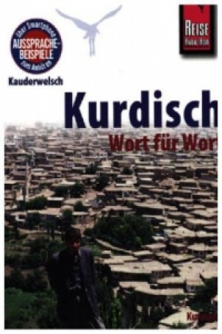 Carte Reise Know-How Sprachführer Kurdisch - Wort für Wort Ludwig Paul