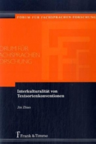 Kniha Interkulturalität von Textsortenkonventionen Jin Zhao