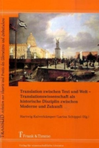 Buch Translation zwischen Text und Welt Hartwig Kalverkämper