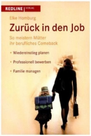 Книга Zurück in den Job Elke Homburg
