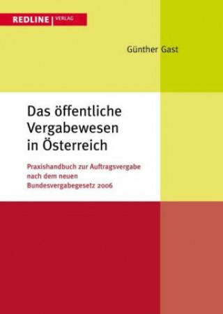 Książka Das öffentliche Vergabewesen in Österreich Dr. Günther Gast