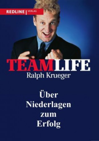 Buch Teamlife Ralph Krueger