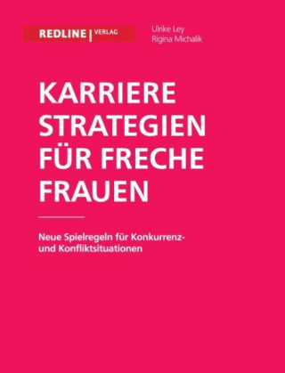 Livre Karrierestrategien für freche Frauen Dr. Ulrike Ley