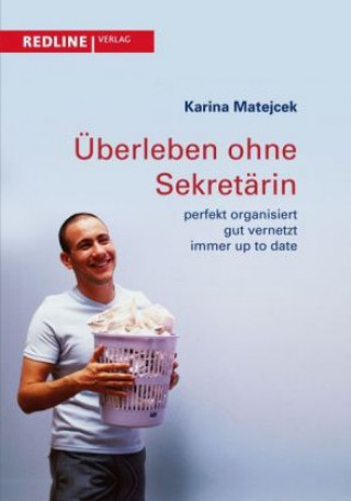 Libro Überleben ohne Sekretärin Karina Matejcek