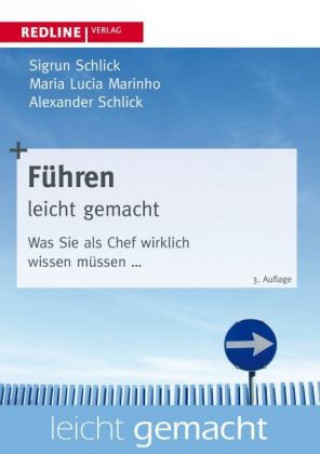 Книга Führen leicht gemacht Sigrun Schlick