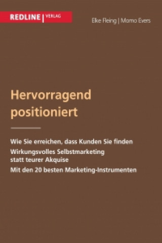 Buch Hervorragend positioniert Elke Fleing