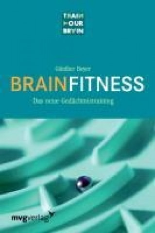 Könyv Brain Fitness Günther Beyer