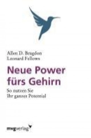 Book Neue Power fürs Gehirn Allen D. Bragdon