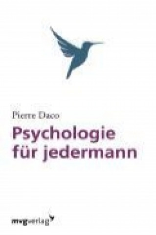 Könyv Psychologie für jedermann Pierre Daco