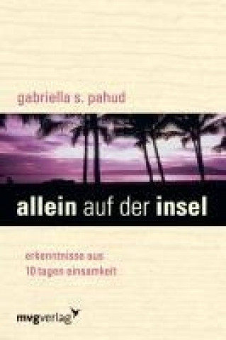 Knjiga Allein auf der Insel Gabriella S Pahud