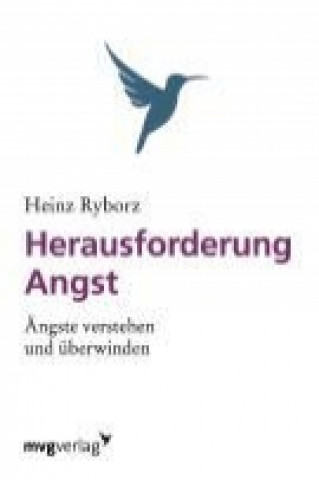 Könyv Herausforderung Angst Heinz Ryborz