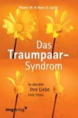 Kniha Das Traumpaar-Syndrom Wayne Sotile