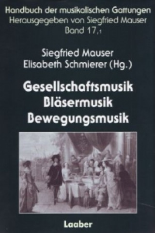 Carte Gesellschaftsmusik Bläsermusik Bewegungsmusik Siegfried Mauser