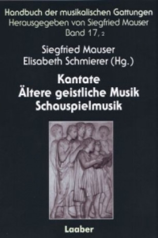 Könyv Kantate Ältere geistliche Musik Schauspielmusik Elisabeth Schmierer