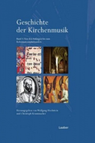 Kniha Geschichte der Kirchenmusik, 4 Teile Wolfgang Hochstein