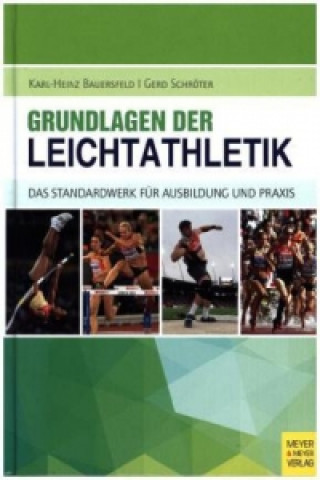 Książka Grundlagen der Leichtathletik Karl-Heinz Bauersfeld