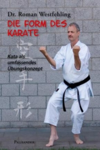 Carte Die Form des Karate Roman Westfehling