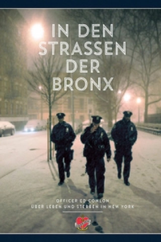 Kniha In den Straßen der Bronx Ed Conlon