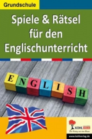 Książka Spiele & Rätsel für den Englischunterricht Prisca Thierfelder