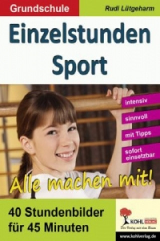 Könyv Einzelstunden Sport / Grundschule Rudi Lütgeharm