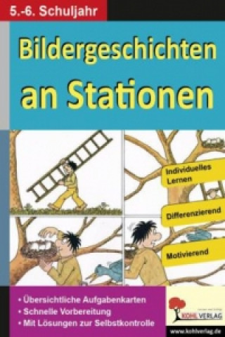 Książka Bildergeschichten an Stationen, 5.-6. Schuljahr Horst Hartmann