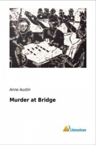 Kniha Murder at Bridge Anne Austin