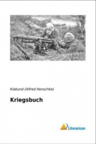 Książka Kriegsbuch Klabund (Alfred Henschke)