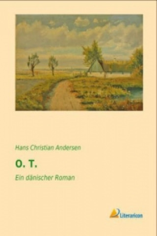 Książka O. T. Hans Christian Andersen