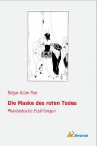 Kniha Die Maske des roten Todes Edgar Allan Poe