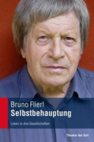Kniha Selbstbehauptung Bruno Flierl