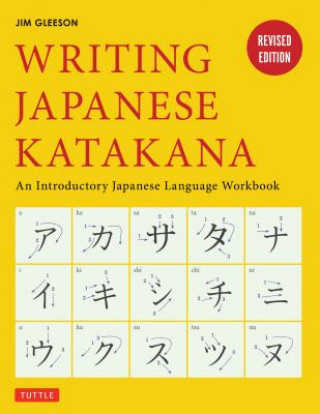 Kniha Writing Japanese Katakana Jim Gleeson