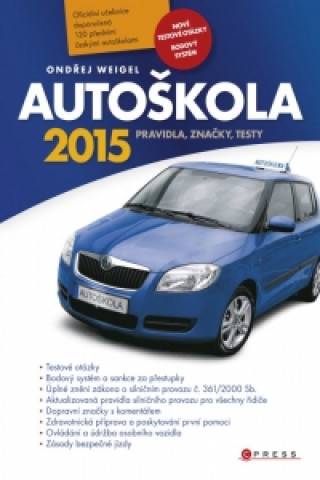 Kniha Autoškola 2015 Ondřej Weigel
