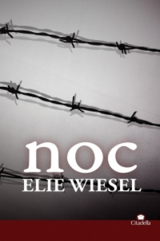 Könyv Noc Elie Wiesel