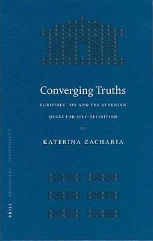 Knjiga Converging Truths Katerina Zacharia