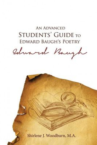 Knjiga Advanced Students' Guide To Edward Baugh's Poetry Shirlene J. Woodburn