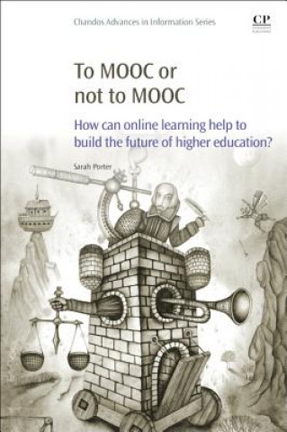 Kniha To MOOC or Not to MOOC Sarah Porter